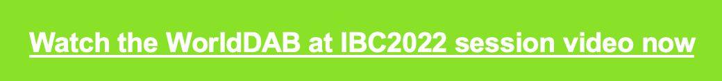 IBC 2022  World DAB+