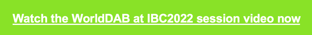 IBC 2022 World DAB+